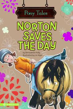 Norton Saves the Day - Book  of the Pony Tales