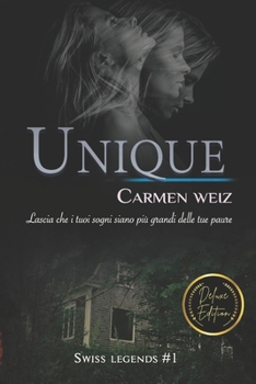 Paperback Unique (Swiss Legends #1): Un thriller avventura (romanzi gialli rosa) [Italian] Book