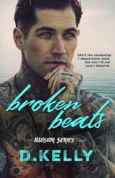 Paperback Broken Beats: An Illusion Series Novel Book