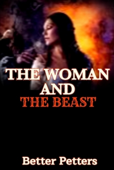 Paperback The Woman and the Beast Book