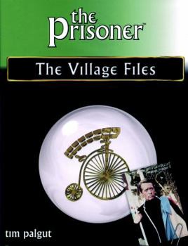 Hardcover The Prisoner: The Village Files Book