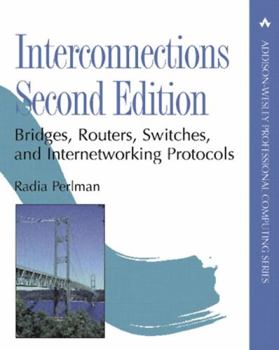 Hardcover Interconnections: Bridges, Routers, Switches, and Internetworking Protocols Book