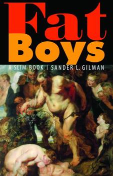 Paperback Fat Boys: A Slim Book