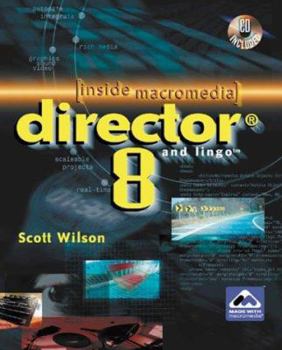Paperback Inside Macromedia Director 8 and Lingo [With CDROM] Book