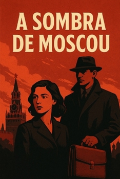 Paperback A Sombra de Moscou [Portuguese] Book