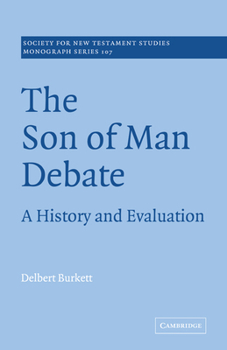 Paperback The Son of Man Debate: A History and Evaluation Book