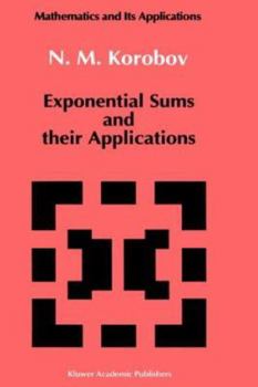 Hardcover Exponential Sums and Their Applications Book