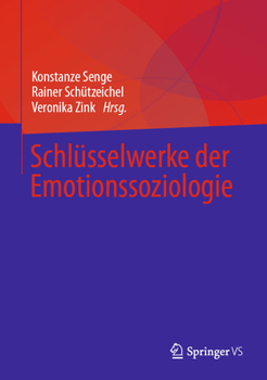 Hardcover Schlüsselwerke Der Emotionssoziologie [German] Book