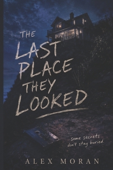 Paperback The Last Place They Looked Book