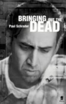 Paperback Bringing Out the Dead: A Screenplay Book