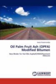 Paperback Oil Palm Fruit Ash (OPFA) Modified Bitumen Book