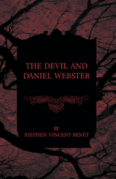 Paperback The Devil and Daniel Webster Book