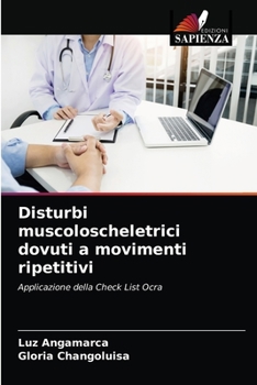 Paperback Disturbi muscoloscheletrici dovuti a movimenti ripetitivi [Italian] Book