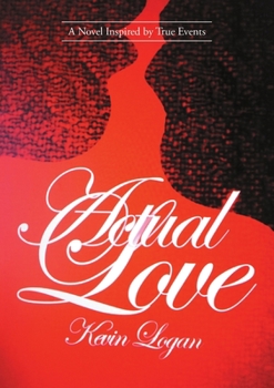 Paperback Actual Love: A Novel Inspired by True Events Book