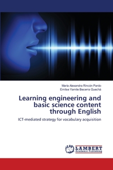 Paperback Learning engineering and basic science content through English Book