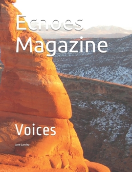 Paperback Echoes Magazine: Voices Book