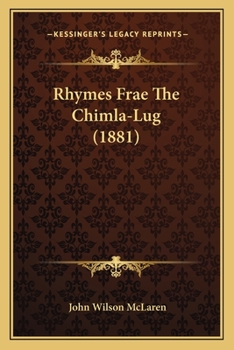 Paperback Rhymes Frae The Chimla-Lug (1881) Book