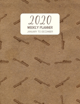 2020 Weekly Planner January to December: Dated Diary With To Do Notes & Inspirational Quotes - Baritone Saxophone (Vintage Music Calendar Planners)