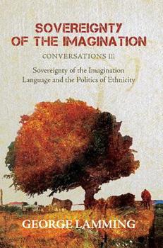 Paperback Sovereignty of the Imagination: Conversations III Book