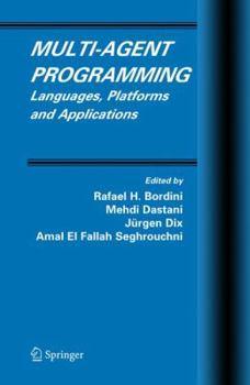 Paperback Multi-Agent Programming: Languages, Platforms and Applications Book