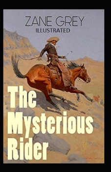The Mysterious Rider Illustrated