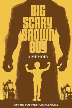 Paperback Big Scary Brown Guy: A Memoir Book