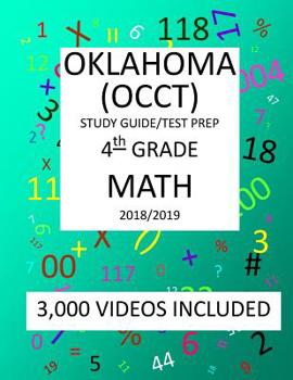 Paperback 4th Grade OKLAHOMA OCCT, 2019 MATH, Test Prep: : 4th Grade OKLAHOMA CORE CURRICULUM TEST 2019 MATH Test Prep/Study Guide Book