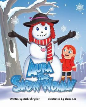 Paperback Aura the Snow Woman Book