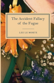 Paperback The Accident Fallacy of the Fugue Book