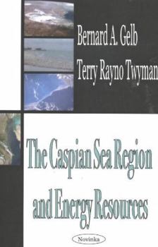 Paperback The Caspian Sea Region and Energy Resources Book