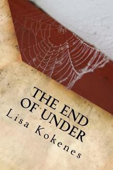 Paperback The End of Under Book