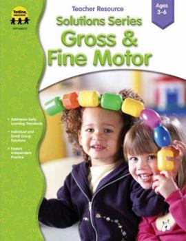 Paperback Solutions Series Gross & Fine Motor Book