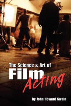 The Science & Art of Film Acting