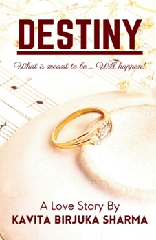 Paperback Destiny: What is meant to be... will happen! Book