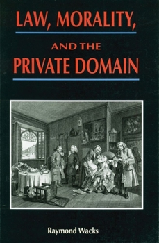 Paperback Law, Morality, and the Private Domain Book
