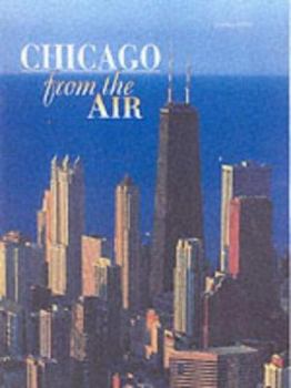 Hardcover Chicago from the Air Book