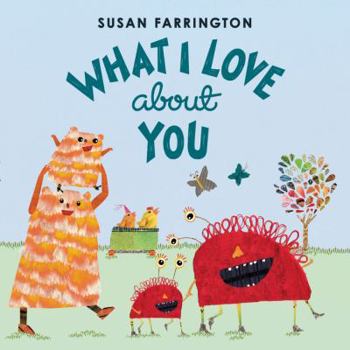 Hardcover What I Love about You Book
