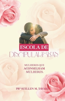 Paperback Escola de Discipuladoras: Filhas do Rei [Portuguese] Book