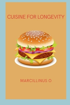 Paperback Cuisine for Longevity Book