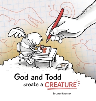 Hardcover God and Todd Create a Creature Book