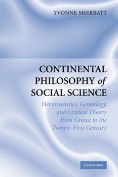 Paperback Continental Philosophy of Social Science Book
