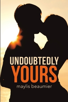 Paperback Undoubtedly Yours Book