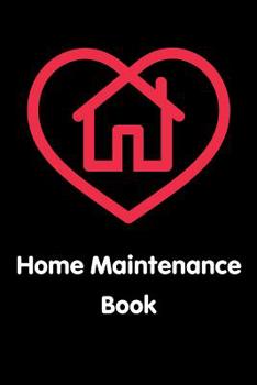 Paperback Home Maintenance Book: Homeowner Record Book