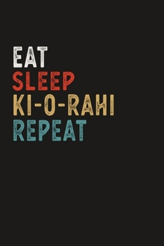 Eat Sleep Ki-o-rahi Repeat Funny Sport Gift Idea: Lined Notebook / Journal Gift, 100 Pages, 6x9, Soft Cover, Matte Finish