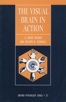 Paperback The Visual Brain in Action (Ops 27 ) Book