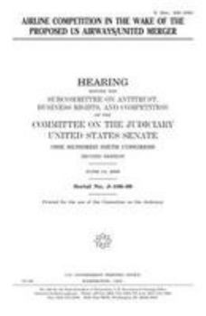 Airline Competition In The Wake Of The Proposed Us Airways/united Merger