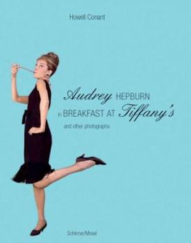 Hardcover Audrey Hepburn in Breakfast at Tiffany's: And Other Photographs Book