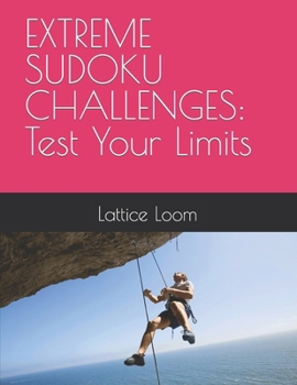 Paperback Extreme Sudoku Challenges: Test Your Limits Book