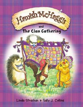 Paperback Hamish McHaggis and the Clan Gathering. Linda Strachan Book