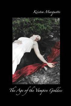 The Age of the Vampire Goddess - Book  of the Vampiric Housewife